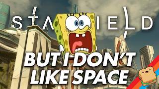 Starfield But I Hate Space Stream 4