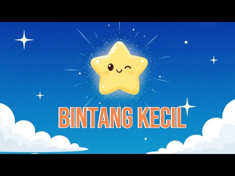 Bintang Kecil - Lagu Anak Indonesia