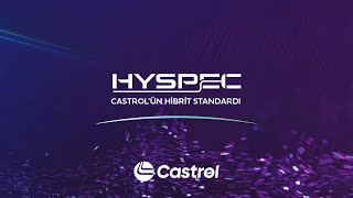 Castrol HYSPEC | Castrol'ün Yeni Hibrit Standardı