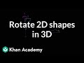 Exploring 2D Shapes and Their 3D Transformations