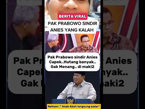 Prabowo sindir Anies #shorts #beritaviral #shortsviral #trending #viral #fyp #prabowo #aniesbaswedan