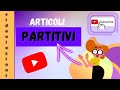 Articoli Partitivi e Preposizioni