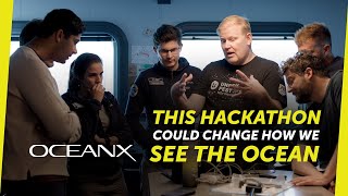 Introducing OX Hackathons: Where Immersive Media Meets the Ocean