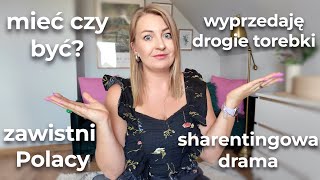 POLACY SĄ SMUTNI I ZAWISTNI • SHARENTINGOWA DRAMA • WALKA Z CZASEM • Q&A I TRUDNE PYTANIA