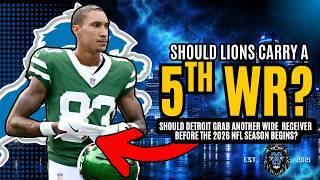 Should The Detroit Lions SIGN A 5th Wide Receiver?