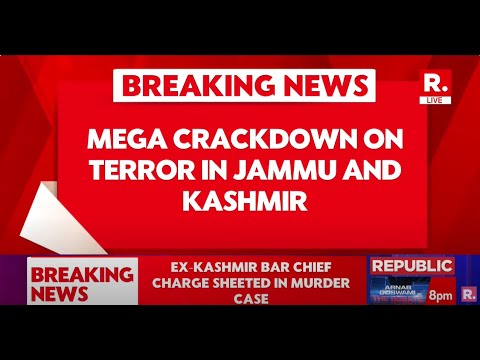Major Crackdown On Terror In Jammu Kashmir, Ex Kashmir Bar Chief Charge Sheeted In Murder Case