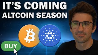 Altcoin season is coming