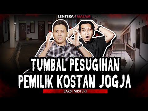 PENJAGA KOSAN JADI KORBAN!! KISAH HOROR PENGHUNI KOS JOGJA