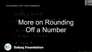 More on Rounding Off a Number