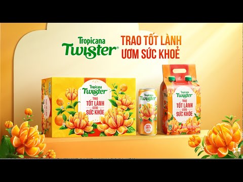 TẾT NÀY TRAO TWISTER - ƯƠM XUÂN GIÀU SỨC KHỎE
