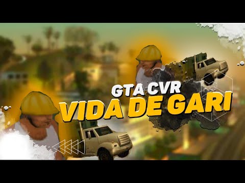 GTA CVR VIDA DE GARI #2 #samp #gta #fivem #rp