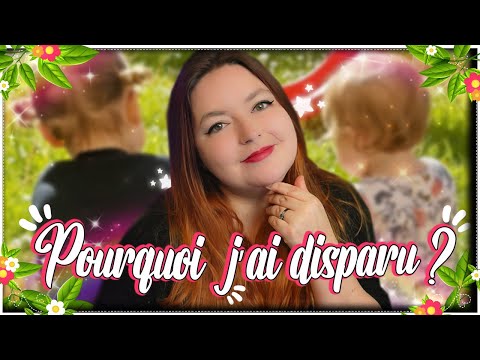 ➤Pourquoi j'ai disparu ? : Reprise des vidéos ?