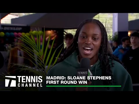 Sloane Stephens talks 3 hour of 16 minute match in Madrid | Madrid First Round