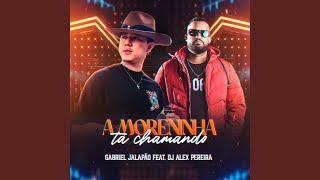 A moreninha ta chamando