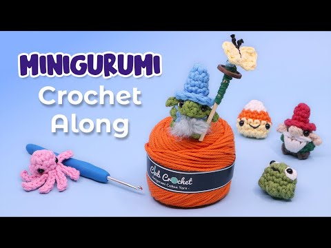 Minigurumi Crochet-a-Thon - Amigurumi Crochet Along