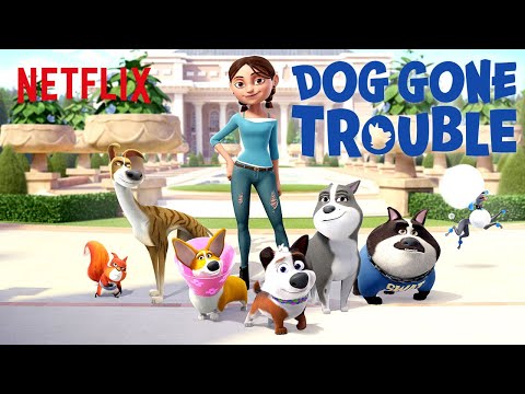 Dog Gone Trouble Trailer 🐶 Netflix Futures