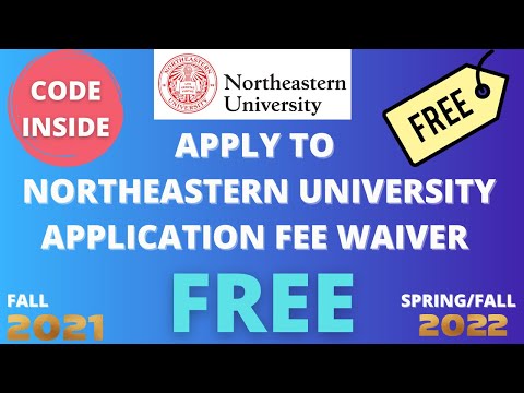 How to waive your $75 Application Fee for Northeastern...