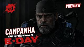 PRIMEIRAS IMPRESSÕES da CAMPANHA de GEARS OF WAR: E-DAY