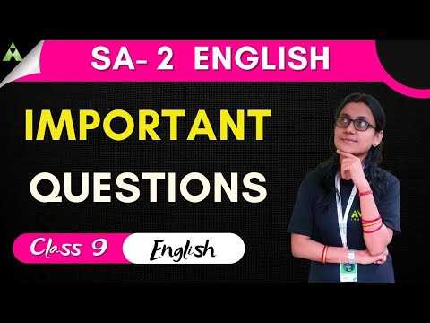 SA2 ENGLISH | Important Questions | Class 9 | Aveti Learning