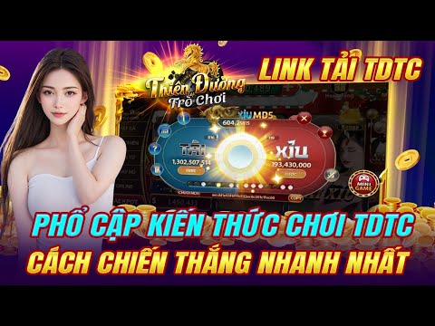 TDTC | tdtc - phổ cập những kiến thức chơi tài xỉu tdtc - cách chiến thắng chốt lãi nhanh nhất