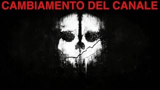 CAMBIAMENTO DEL CANALE !?!?!?!