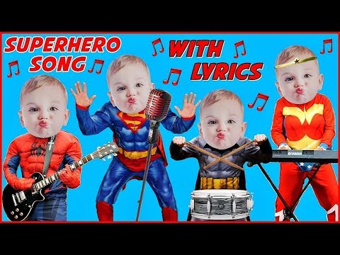 SUPERHERO SONG with LYRICS Family Sing Along Songs Karaoke Superhero Kids FUN Baby Mask Superheroes