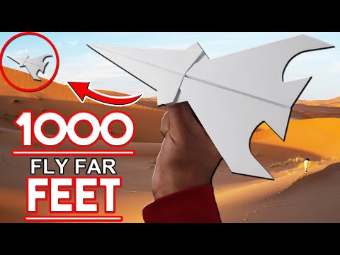 1000 FEET! - Paper Plane FLY FAR - How To Make Paper Airplane easy that Flies Far