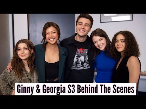 Ginny & Georgia Season 3 | Behind The Scenes