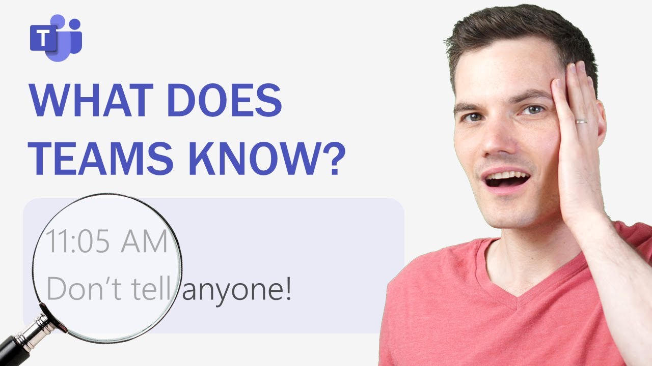 What your boss can track about you with Microsoft Teams - Kevin Stratvert