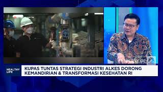 Industri Alkes Hadapi Tantangan Global dan Ketimpangan Regulasi