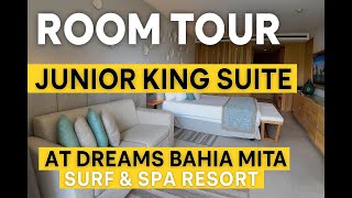Puerto Vallarta All-Inclusive Luxury 🌊 Dreams Bahia Mita Junior King Suite Tour