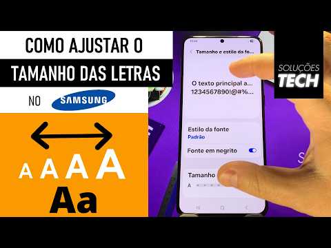 Como Ajustar o TAMANHO das LETRAS no SAMSUNG (ATUALIZADO)