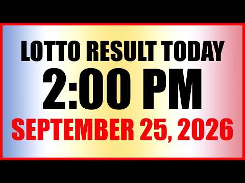 Lotto Result Today 2pm Draw September 25, 2026 Swertres Ez2 PCSO