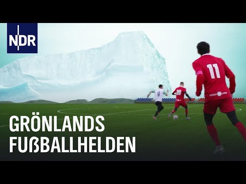 Grönlands Fußballhelden: Finale auf Disko Island | Sportclub Story | NDR Doku