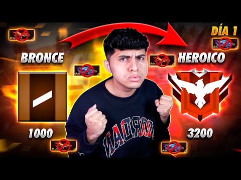 🔴DIA 1 SUBIENDO DESDE BRONCE HASTA HEROICO SIN PERDER PUNTOS (NUEVO RETO😎) | HE VUELTO A YOUTUBE🤡