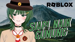 【ROBLOX】ANAK PRAMUKA NAIK GUNUNG PART 2
