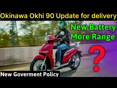 ⚡ Okinawa electric Okhi 90 Delivery update | Okhi 90 Update | New Ev policy 2022 | Ride with mayur