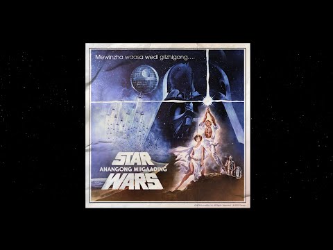 Star Wars (Anangong Miigaading), A New Hope Trailer