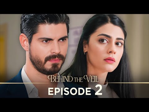 Gelin 2.Bölüm | Behind the Veil Episode 2