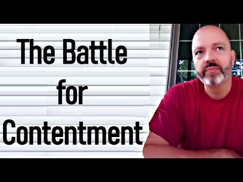 The Battle for Contentment - Pastor Patrick Hines Sermon