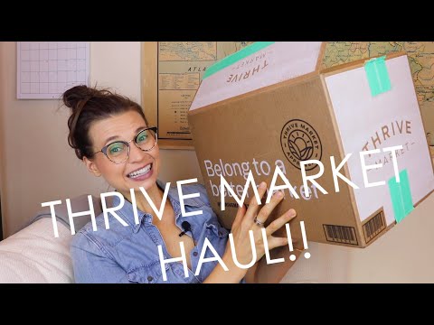 THRIVE MARKET HAUL!