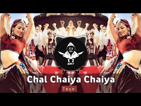 Chal Chaiya Chaiya | New Remix Song | Hip Hop Trap | High Bass | SRT MIX