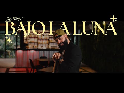 Jay Kalyl - Bajo La Luna (Video Oficial)