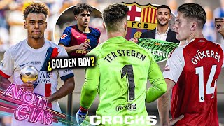 ¿Barça quita el '1' a Ter Stegen? | OFICIAL: Gyökeres al Arsenal | Doué supera a Cubarsí