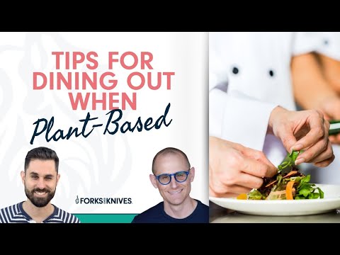 Tips for Dining Out When Plant-Based