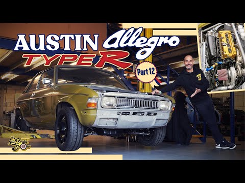 Part 12: 400bhp Austin Allegro Type R Sleeper project // The Late Brake Show