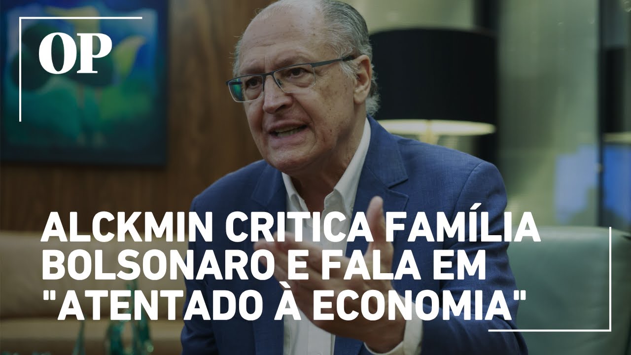 Geraldo Alckmin critica família Bolsonaro e fala em atentado à economia