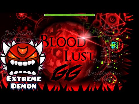 EXTREME DEMON KILLER ( BLOODLUST BY: KNOBBELBOY ) | GEOMETRY DASH 2.2