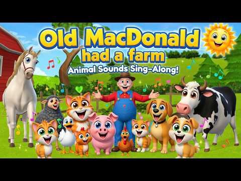 Old MacDonald Had a Farm | 3D Animal Sounds Song for Kids