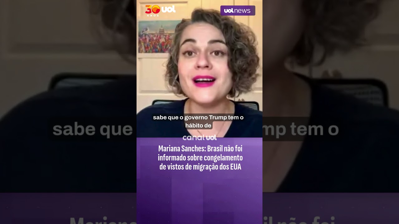 Mariana Sanches: Brasil não foi informado sobre congelamento de vistos de migração dos EUA